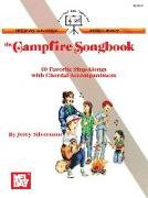 The Campfire Songbook: 60 Favorite Sing-Alongs with Chordal Accompaniment