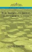 The Sword of Moses, an Ancient Book of Magic