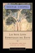 Las Siete Leyes Espirituales del Éxito