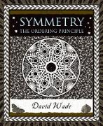 Symmetry: The Ordering Principle