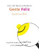 100 Secretos de la Gente Feliz, Los