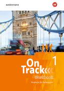 On Track - Englisch für Gymnasien