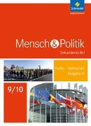 Mensch und Politik 9 / 10. Schülerband. Niedersachsen