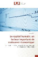 Le capital humain: un facteur important de croissance économique