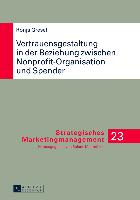 Vertrauensgestaltung in der Beziehung zwischen Nonprofit-Organisation und Spender