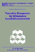 Narrative Kompetenz im bilingualen Geschichtsunterricht