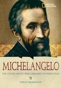 Michelangelo: The Young Artist Who Dreamed of Perfection