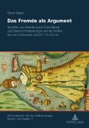 Das Fremde als Argument