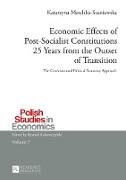 Economic Effects of Post-Socialist Constitutions 25 Years from the Outset of Transition
