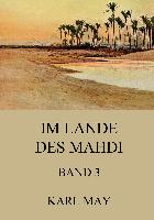 Im Lande des Mahdi, Band 3