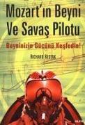 Mozartin Beyni ve Savas Pilotu