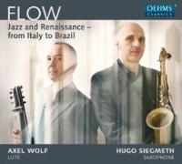 Flow: Jazz and Renaissance from Italy to Brazil