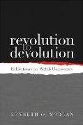 Revolution to Devolution