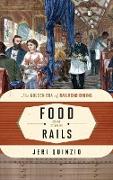 Food on the Rails