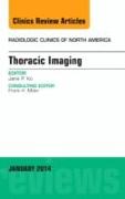 Thoracic Imaging, an Issue of Radiologic Clinics of North America: Volume 52-1