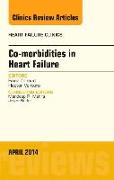 Co-Morbidities in Heart Failure, an Issue of Heart Failure Clinics