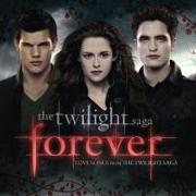 Twilight'Forever Love Songs From The Twilight Saga