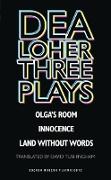 Dea Loher: Three Plays