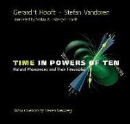 Time In Powers Of Ten: Natural Phenomena And Their Timescales