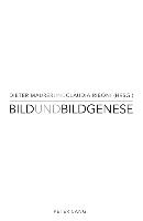 Bild und Bildgenese