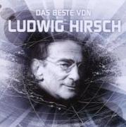 Das Beste Von Ludwig Hirsch