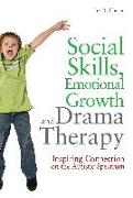 Social Skills, Emotional Growth and Drama Therapy: Inspiring Connection on the Autism Spectrum