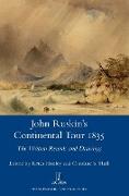 John Ruskin's Continental Tour 1835