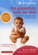 DAS GLÜCKLICHSTE BABY DER WELT - SO BERU