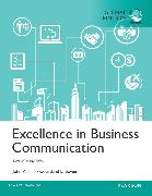 Excellence in Business Communication plus MyBCommLab with Pearson eText, Global Edition