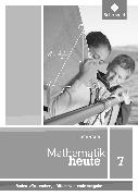 Mathematik heute - Ausgabe 2016 für Baden-Württemberg
