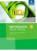 Mathematik Neue Wege SI 7. Arbeitsbuch. Rheinland-Pfalz