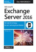 Microsoft Exchange Server 2016 – Das Handbuch