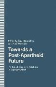Towards a Post-Apartheid Future