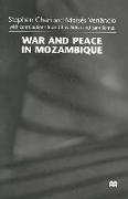 War and Peace in Mozambique