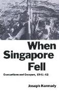 When Singapore Fell