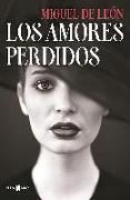 Los Amores Perdidos / The Lost Loves