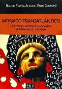 Mosaico transatlántico : escritoras, artistas e imaginarios : España-EE.UU., 1830-1940