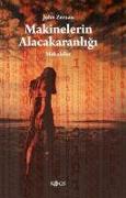 Makinelerin Alacakaranligi