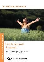 Gut leben mit Asthma!
