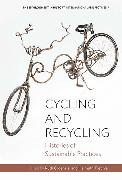 Cycling and Recycling