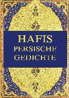 Hafis - Persische Gedichte