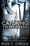 Kitchen Confessions: Catering to his needs