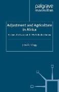 Adjustment and Agriculture in Africa