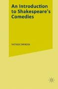 An Introduction to Shakespeare¿s Comedies