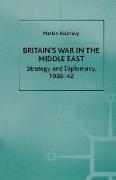 Britain's War in the Middle East