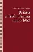 British and Irish Drama since 1960