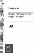 China's Financial System Under Transition