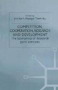 Competition, Cooperation, Research and Development