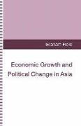 Economic Growth and Political Change in Asia