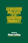Economic Policies of the Common Market